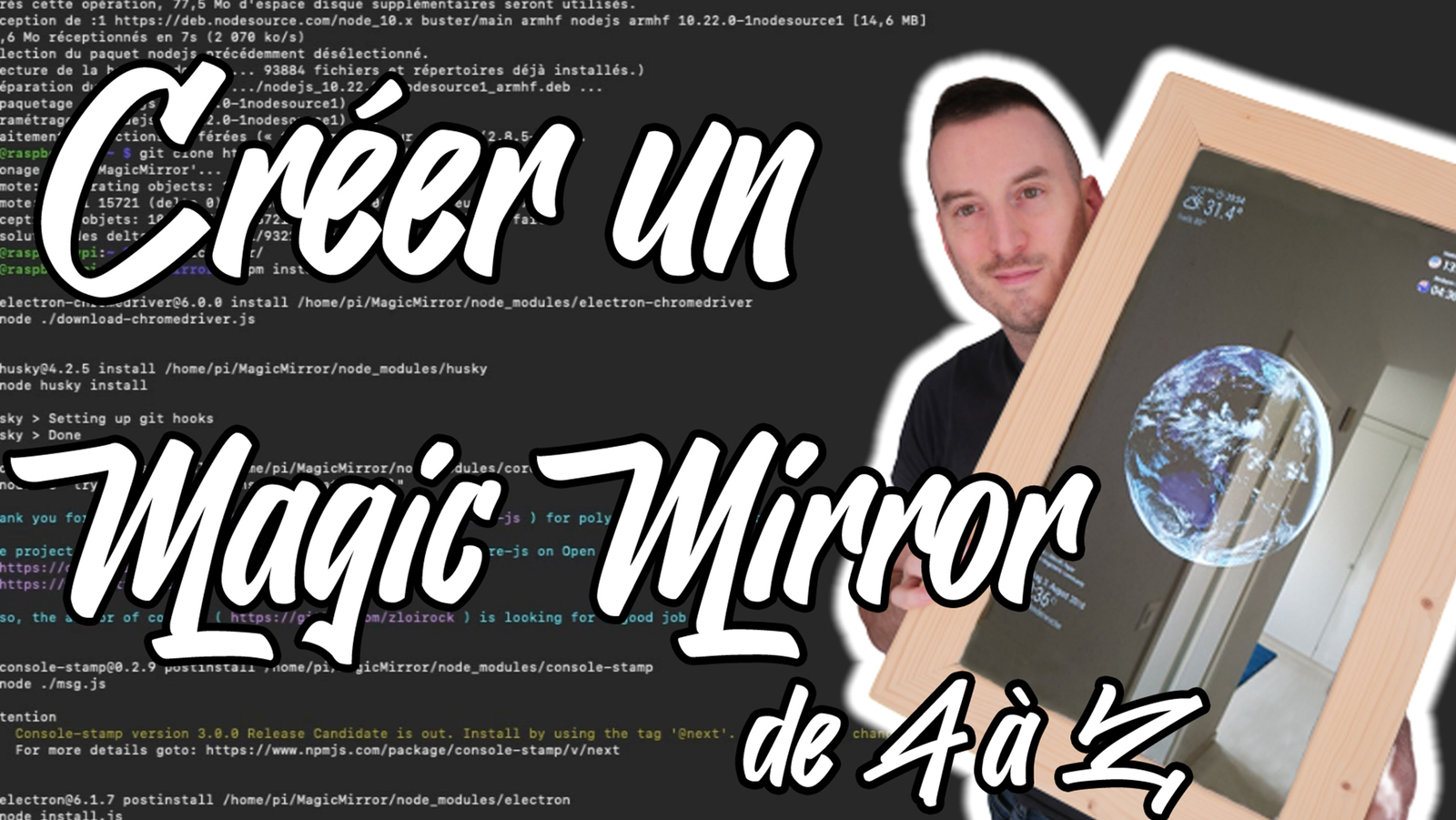 Créer un Magic Mirror de A à Z